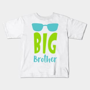 Big Brother, Older Brother, Sunglasses, Sibling Kids T-Shirt